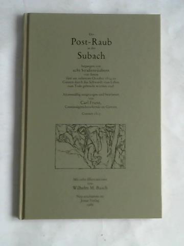 Franz, Carl - Der Post-Raub in der Subach