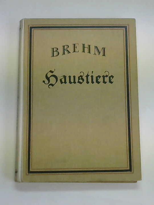 Brehm, Alfred - Haustiere