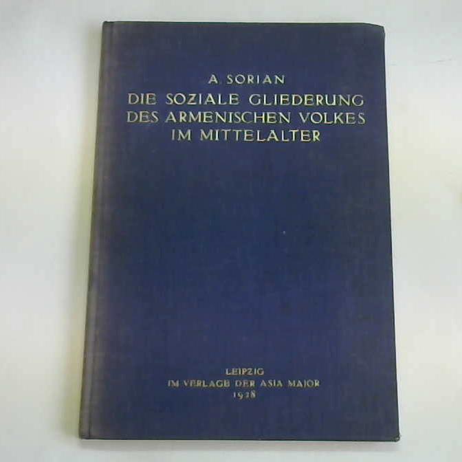 Die soziale Gliederung des armenischen Volkes im Mittelalter