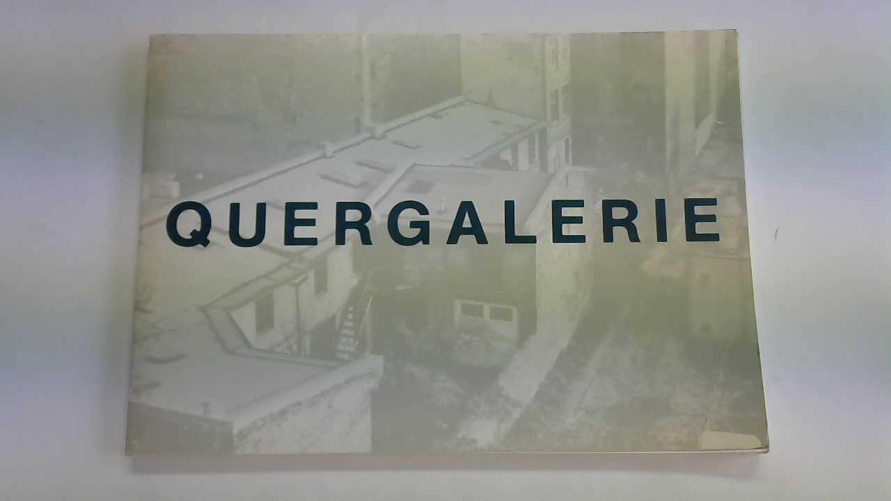 Schauer, Lucie (Hrsg.) - Quergalerie