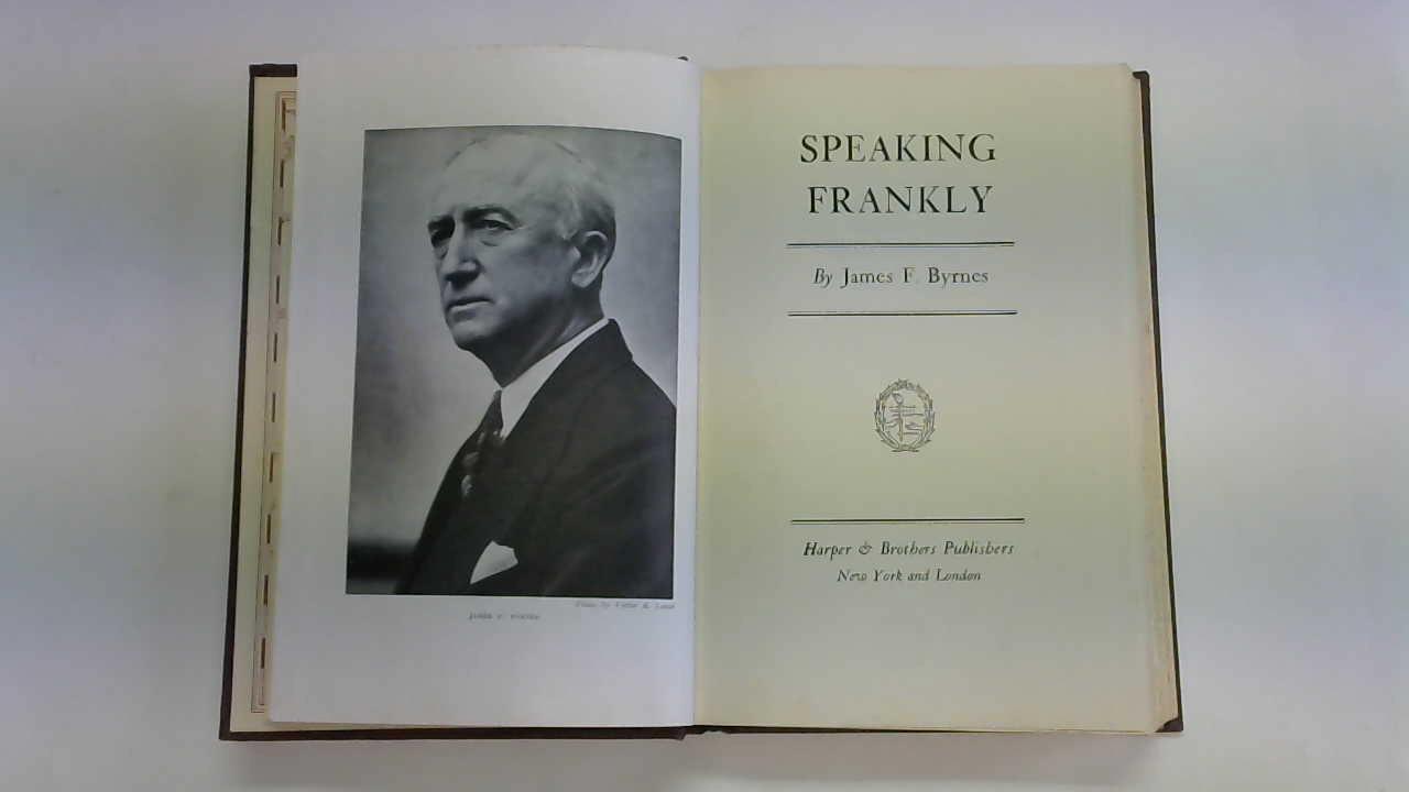 Byrnes, James F. - Speaking frankly