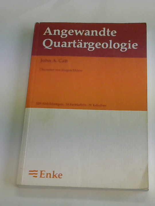 Catt, John A. - Angewandte Quartrgeologie