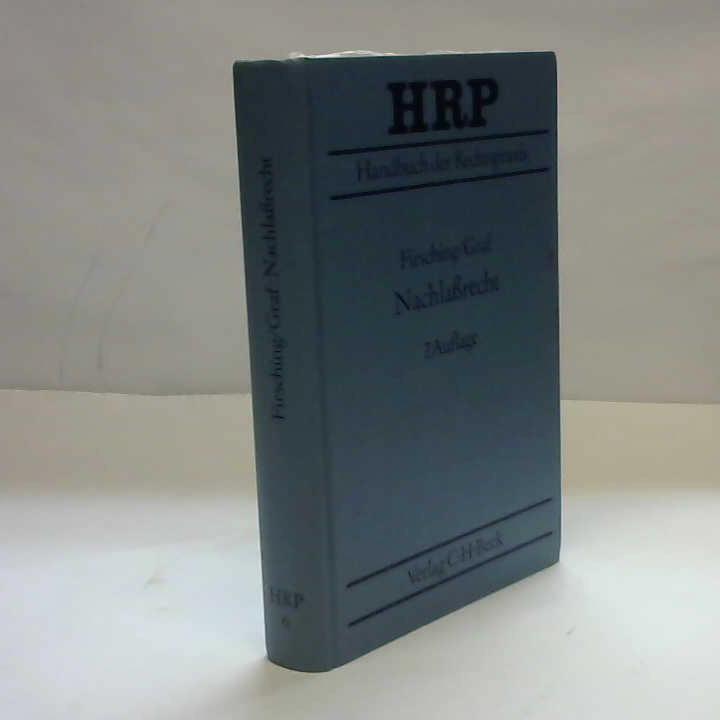 Firsching, Karl/ Lothar, Hans - Nachlarecht