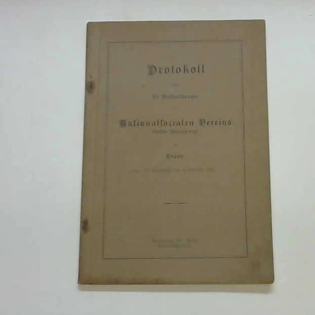 Neumann, Friedrich (Hrsg.) - Protokoll ber die Verhandlungen des Nationalsozialen Vereins