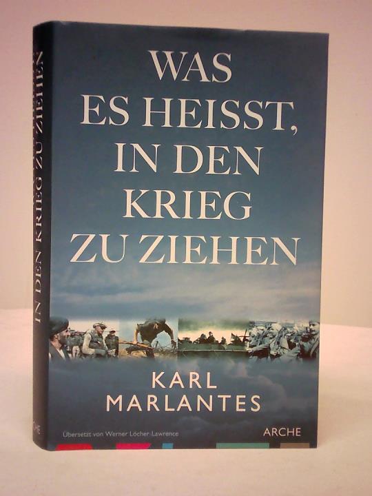 Was es heisst, in den Krieg zu ziehen