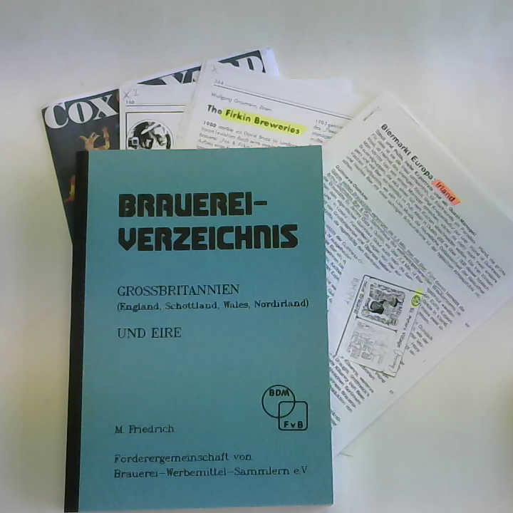 Friedrich, M. - Brauerei-Verzeichnis Grossbritannien (England, Schottland, Wales, Nordirland) und Eire