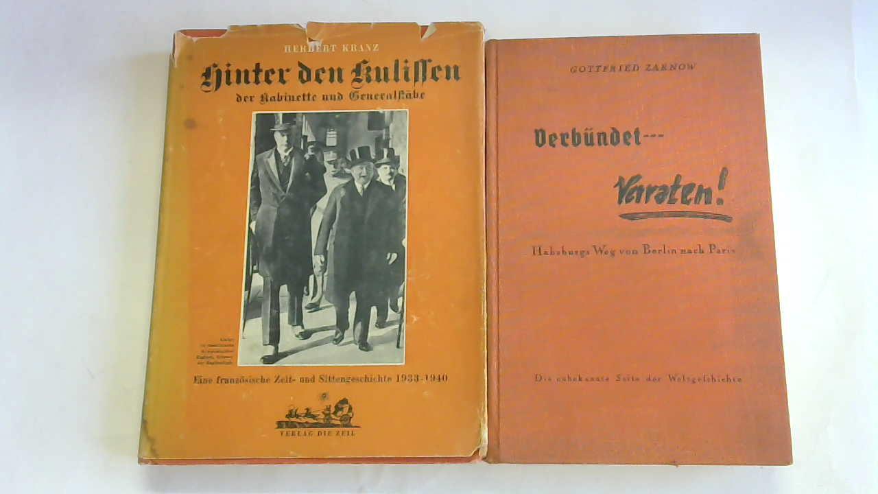 Kranz, Herbert - Hinter den Kulissen der Kabinette und Generalstbe