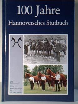 100 Jahre Hannoversches Stutbuch
