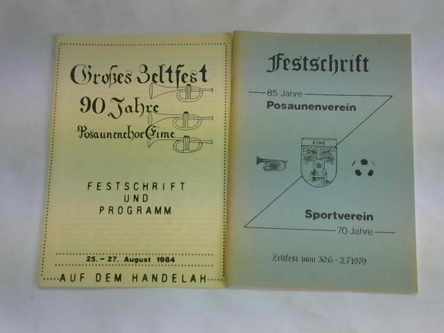 Eime (Kreis Hildesheim) - Festschrift 85 Jahre Posaunenverein. Sportverein 70 Jahre. Zeltfest vom 30.6 - 2.7.1979