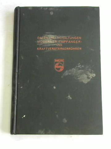 Philips Technische Bibliothek (Hrsg.) - Daten und Schaltungen. Moderner Emphnger- und Kraftverstrkerrhren. 3 Band
