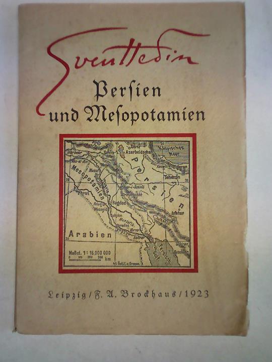 Persien und Mesopotamien. Zwei asiatische Probleme