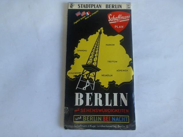 Schaffmann Plan - Berlin mit Sehenswrdigkeiten und Berlin bei Nacht. Stadtplan