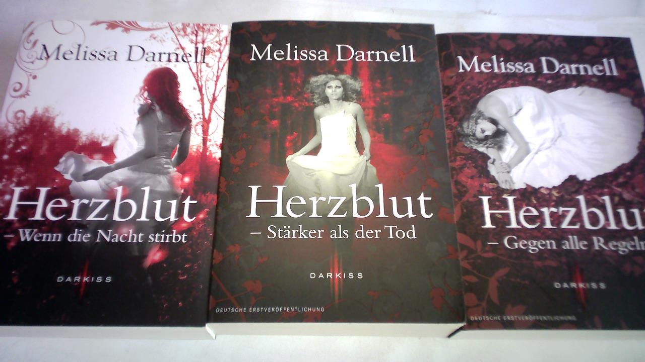 Darnell, Melissa - Herzblut. 3 Bnde