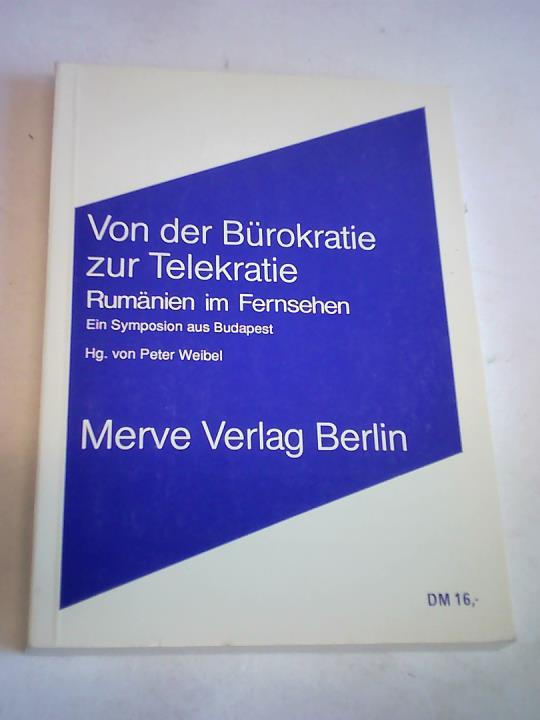 Sei, Keiko (Hrsg.) - Von der Brokratie zur Telekratie. Rumnien im Fernsehen