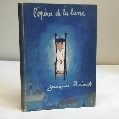 Prevert, Jacques - Lopera de la lune