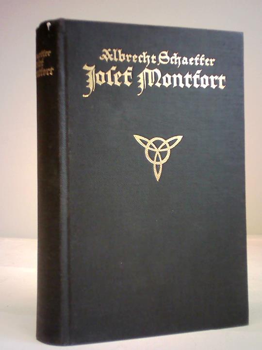 Schaeffer, Albrecht - Josef Montfort