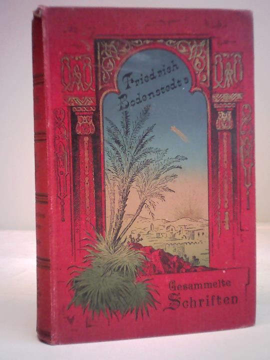 Bodenstedt, Friedrich - Tausend und Ein Tag im Orient. Band 1 und 2 in einem Buch