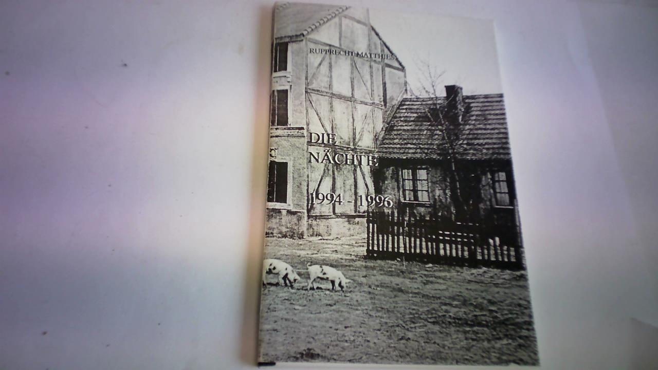 Matthies, Rupprecht - Die Nchte 1994-1996
