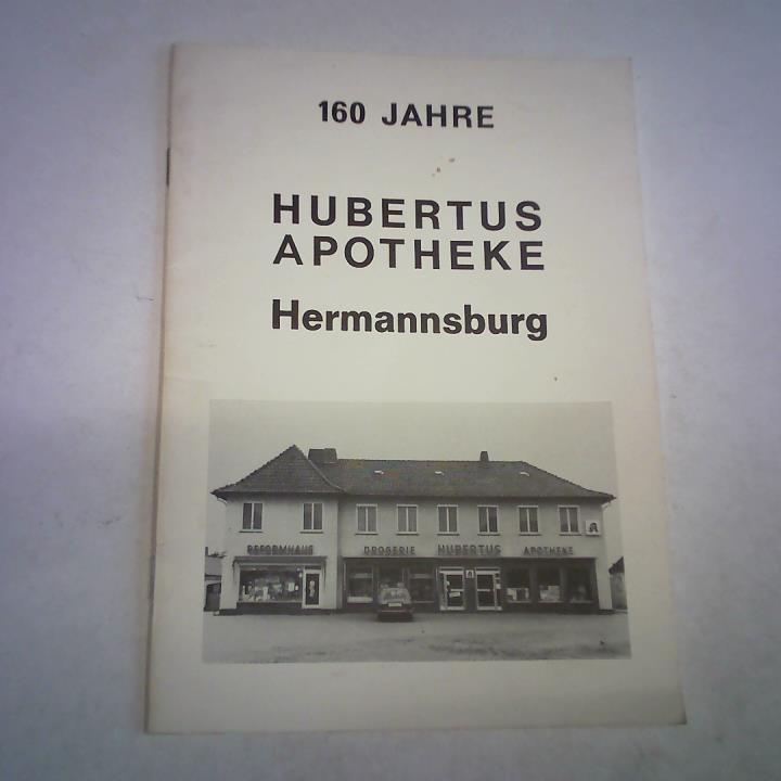 Hermannsburg - 160 Jahre Hubertus Apotheke Hermannsburg