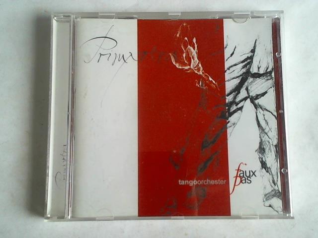 Tangoorchester Faux pas - Primavera. CD