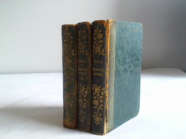 Lake. J.W. - The dramatic works of George Colman the younger with an original life of the author, Band 1-3. Drei Bnde