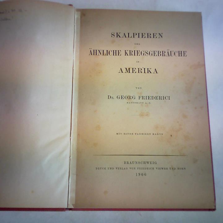 Skalpieren und ähnliche Kriegsgebräuche in Amerika