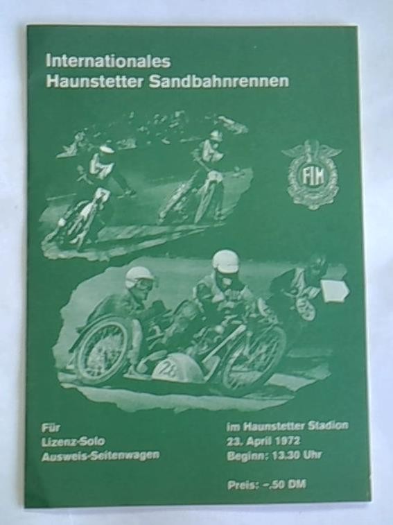 Internationales Haunsteller Sandbahnrennen im Haunstetter Stadion, 23. April 1972