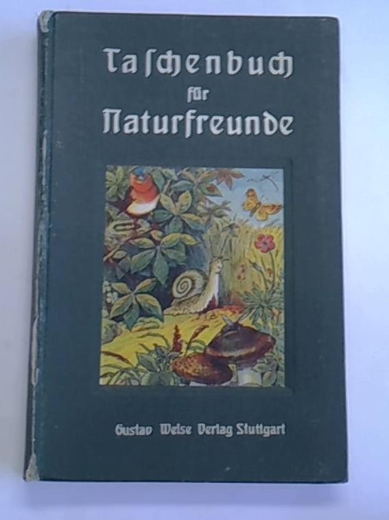 Taschenbuch für Naturfreunde