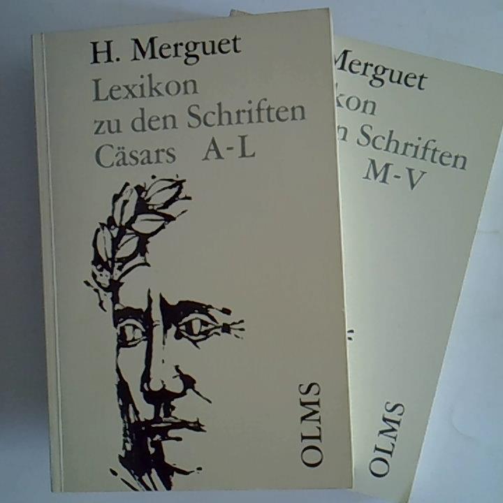2 Bände: Lexikon zu den Schriften Cäsars und seiner Fortsetzer Band 1 - Mit Angaben sämtlicher Stellen A-L & Lexikon zu den Schriften Cäsars und seiner Fortsetzer Band 2 M-V Mit Angaben sämtlicher Stellen