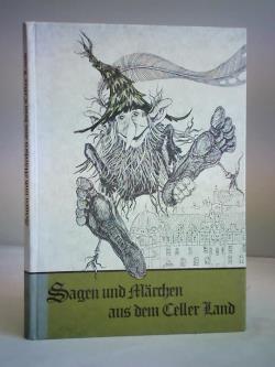 Sagen und Märchen aus dem Celler Land