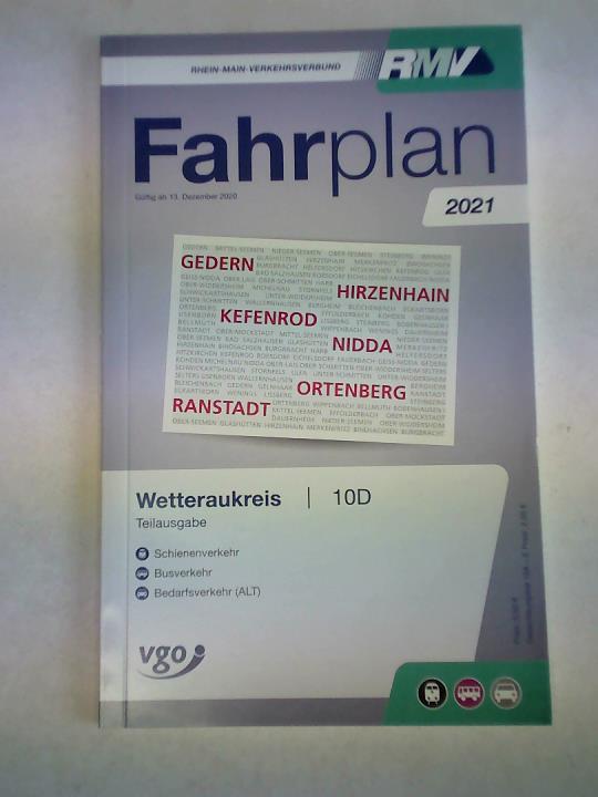 Wetteraukreis. Teilausgabe 10D. Fahrplan 2021. Gültig ab 13. Dezember 2020