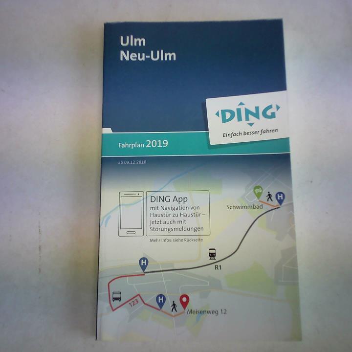 Ulm. Neu-Ulm. Fahrplan 2019. Gültig ab 09.12.2018