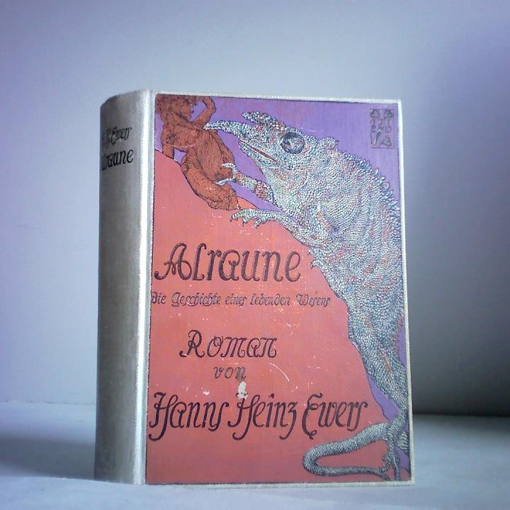 Alraune. Die Geschichte eines lebenden Wesens