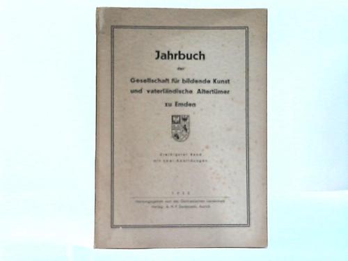 Emden - Jahrbuch der Gesellschaft fr bildende Kunst und vaterlndische Altertmer zu Emden. 30. Band