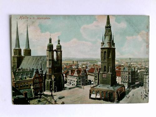 Halle (Saale) - Postkarte: Halle a. S. - Marktplatz