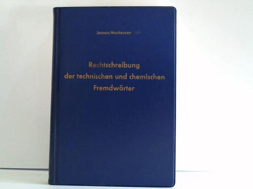 Verein deutscher Ingenieure / Gesellschaft deutscher Chemiker (Hrsg.) - Rechtschreibung der technischen und chemischen Fremdwrter