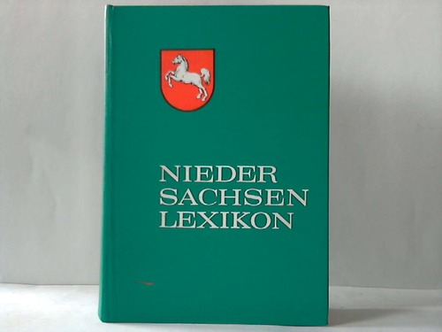 Niedersachsen; Klein, Rudolf (Hrsg.) - Niedersachsen Lexikon. Alles Wissenswerte ber das Land Niedersachsen