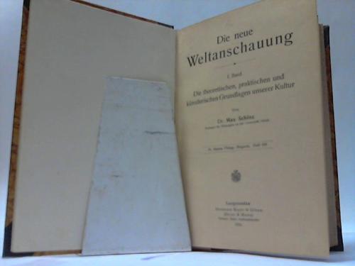 Schinz, Max - Die neue Weltanschauung. 3 Bnde in einem