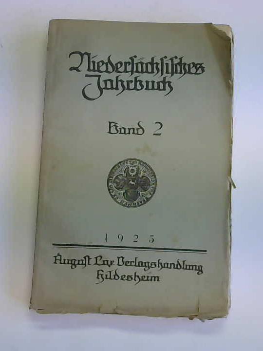 Historische Kommission fr Hannover, Oldenburg, ... (Hrsg.) - Niederschsisches Jahrbuch, Band 2