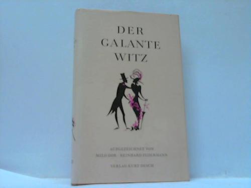 Dor, Milo / Federmann, Reinhard - Der galante Witz