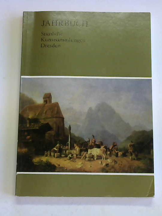 Peren, Karin (Red.) - Jahrbuch der Staatlichen Kunstsammlungen Dresden. Band 17