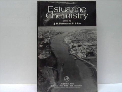 Burton, J.D./ Liss, P.S. - Estuarine Chemistry