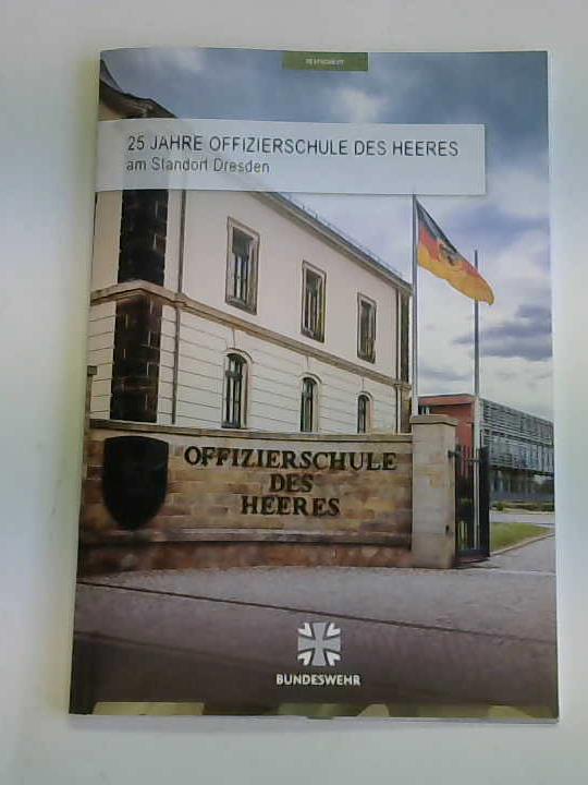 25-jähriges Jubiläum der Offizierschule des Heeres am Standort Dresden 1998-2023