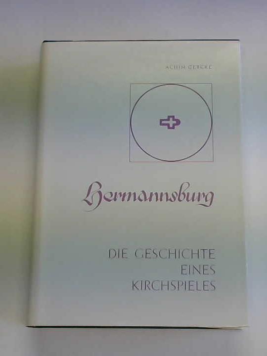 Gercke, Achim - Hermannsburg. Die Geschichte eines Kirchspieles