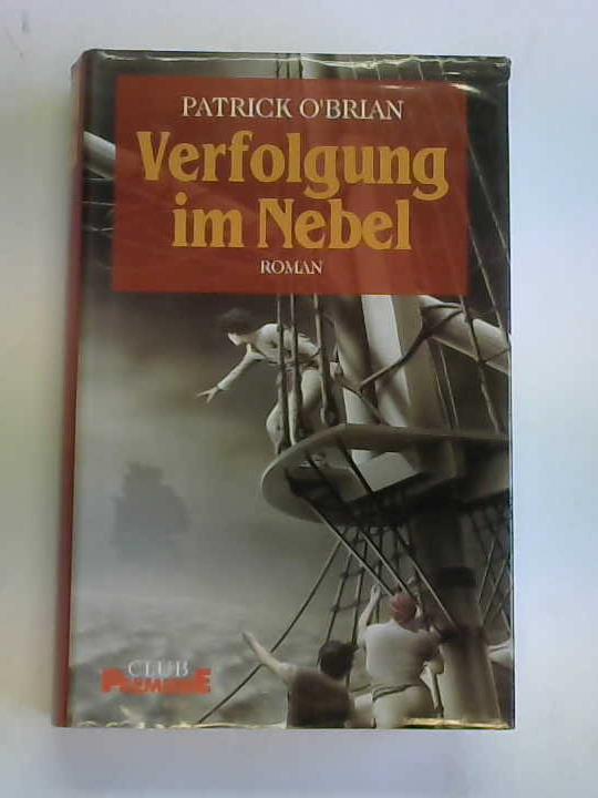 OBrian, Patrick - Verfolgung im Nebel