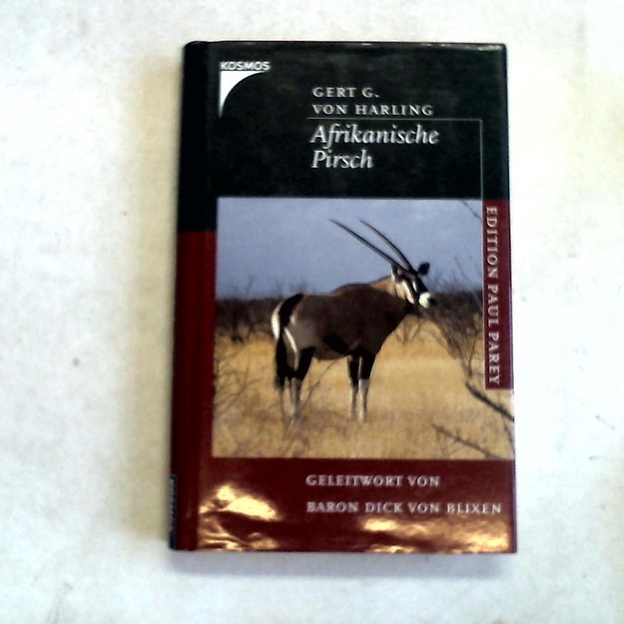 Harling, Gert G. von - Afrikanische Pirsch