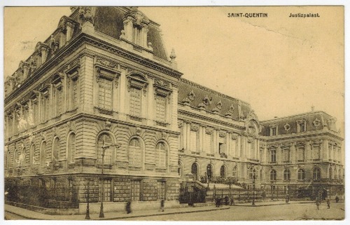 Saint-Quentin - Postkarte: Justizpalast