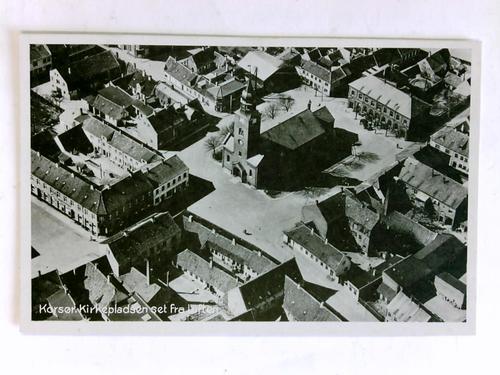 Dnemark - Postkarte: Korsor - Kirkepladsen set fra luften