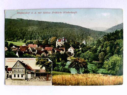 Wolfersdorf - Postkarte: Wolfersdorf S. A. mit Schloss Frhliche Wiederkunft