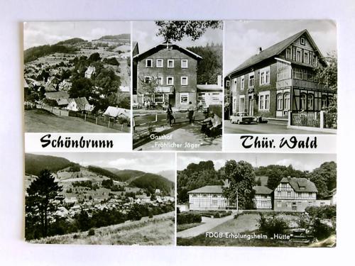 Thringen - Postkarte: Schnnbrunn - Thr. Wald